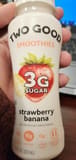 Two Good Smoothie Drinks - Strawberry Banana