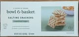 Bowl & Basket Saltine Crackers