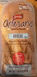 Sara Lee Artesano bakery bread Brioche Style