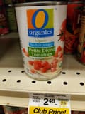 O Organics No Salt Added Petite Diced Tomatoes in tomato juice
