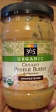 365 Whole Foods Market Organic Unsweetened Creamy Peanut Butter Spread