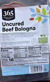 365 Whole Foods Market Uncured Beef Bologna