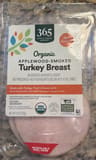 365 Whole Foods Market Organic Applewood-Smoked Turkey Breast