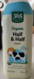 365 Whole Foods Organic half & Half