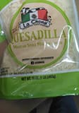 La Chona QUESADILLA Mexican Style Melting Cheese