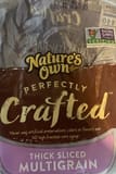 Nature's Own Multigrain bread