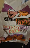 Skinny Butcher Crazy Grilled Chicken Nuggets